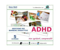 Corso ADHD - Gestione Bambini Iperattivi