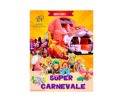 SUPER CARNEVALE   – SIMPATICA - ANIMAZIONE PER TUTTA LA FAMIGLIA EMA 70 EVENTI