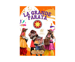 La Grande Parata - EVENTI DI PIAZZA- ANIMAZIONE PER TUTTA LA FAMIGLIA- CARNEVALE